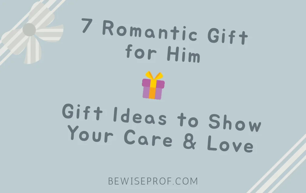 7 هدية رومانسية له