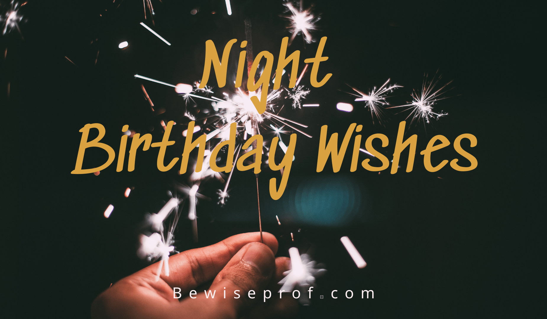 Night Birthday Wishes