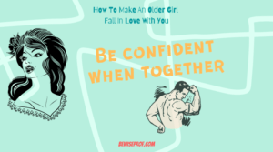 Be confident when together