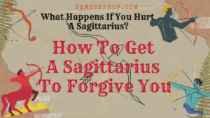 How to get a Sagittarius to forgive you