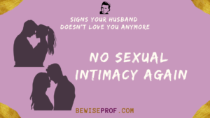 No sexual intimacy again