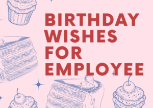 Birthday wishes for employee