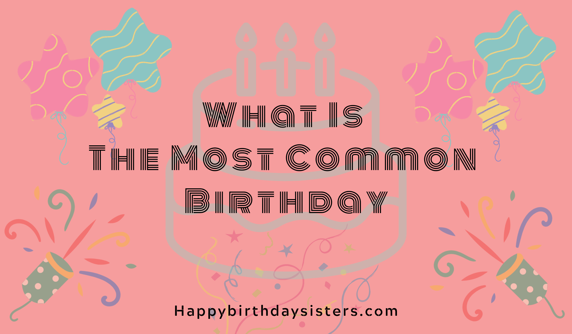 what-is-the-most-common-birthday-month-in-the-world-be-wise-professor