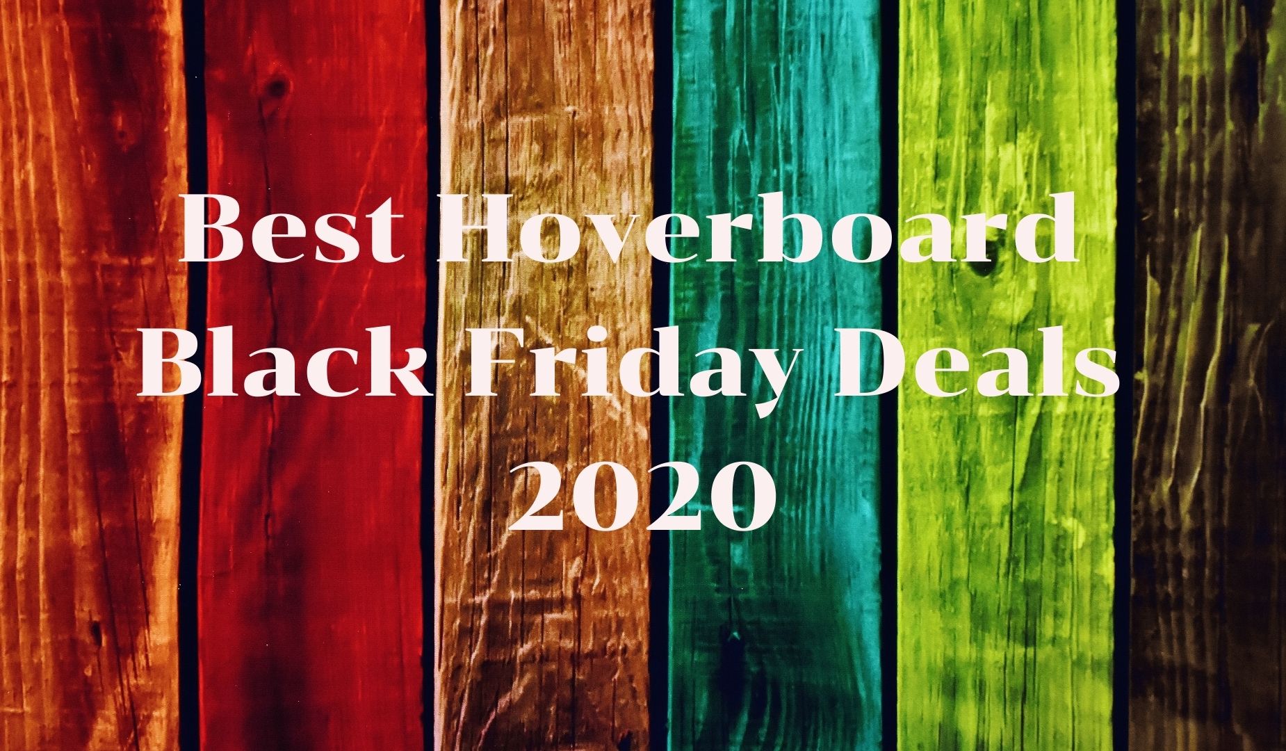 Best hoverboard Black Friday deals 2020