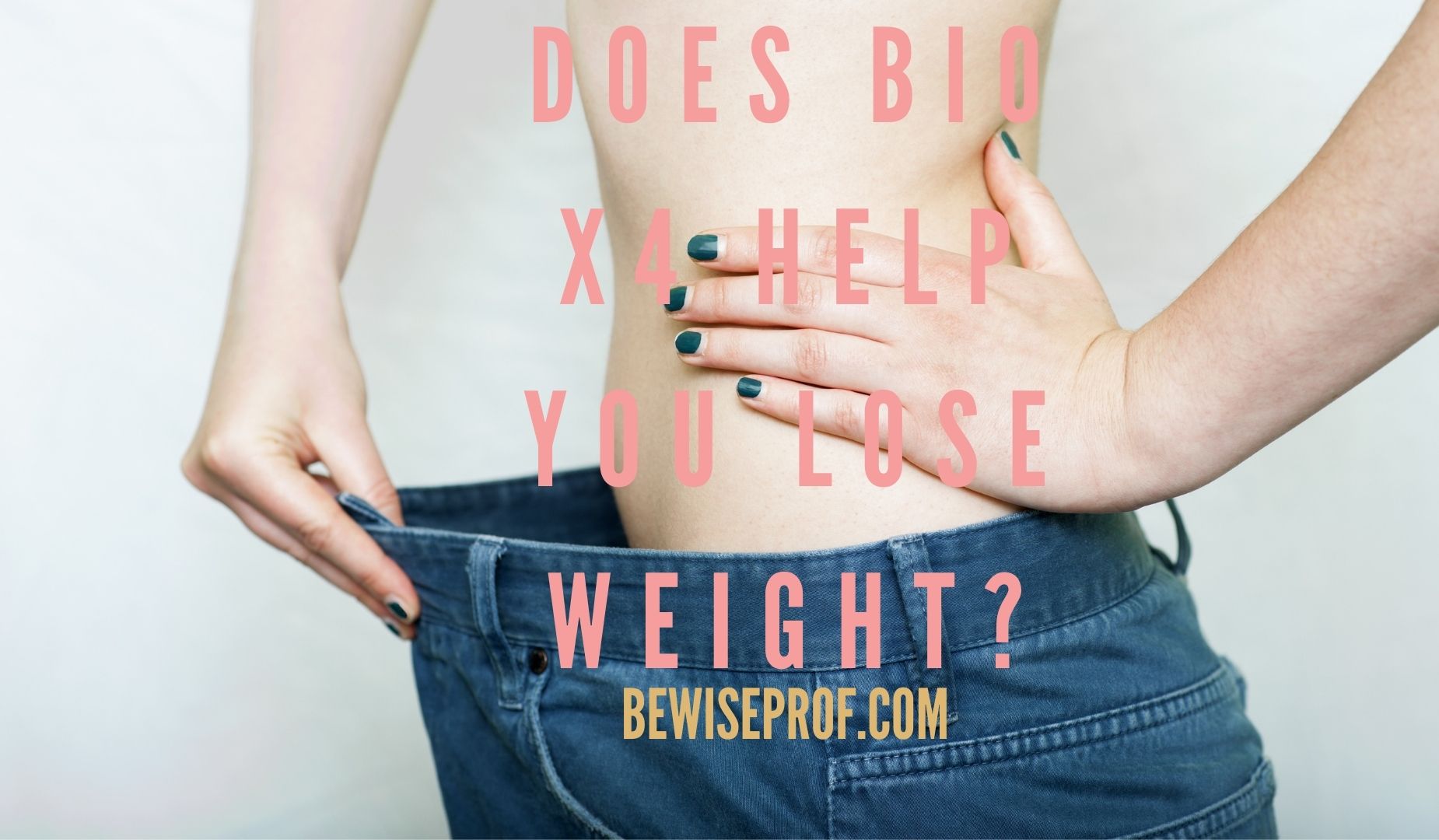 Does Bio X4 help you lose weight?
