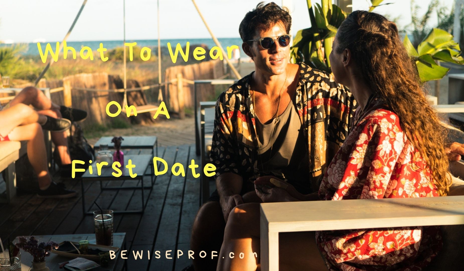 What To Wear On A First Date