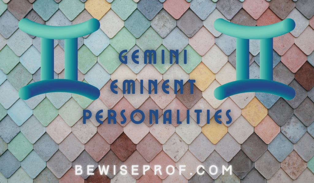 Gemini Eminent Personalities