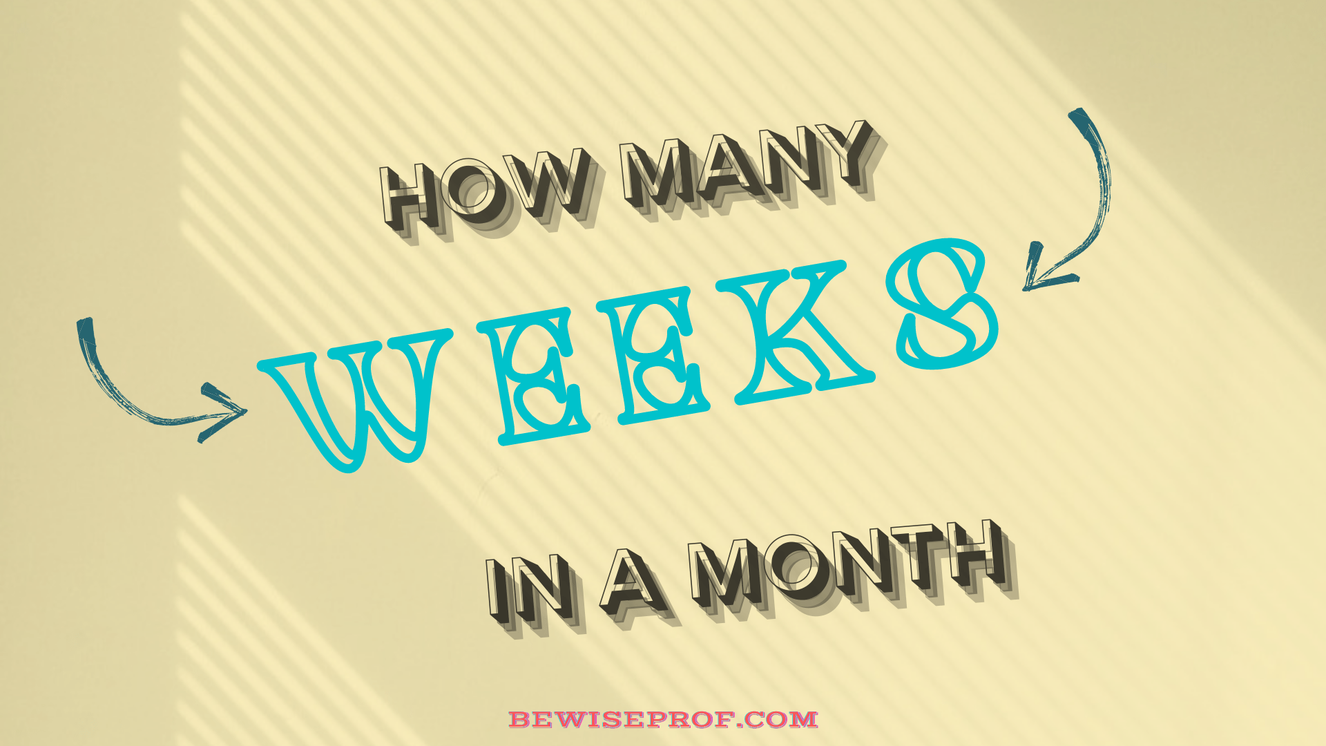How Many Weeks In A Month
