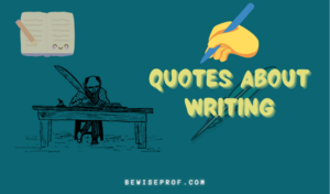 Quotes About Writing