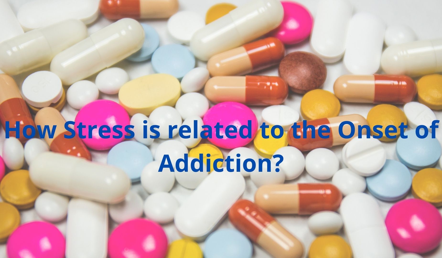 How Stress is related to the Onset of Addiction?
