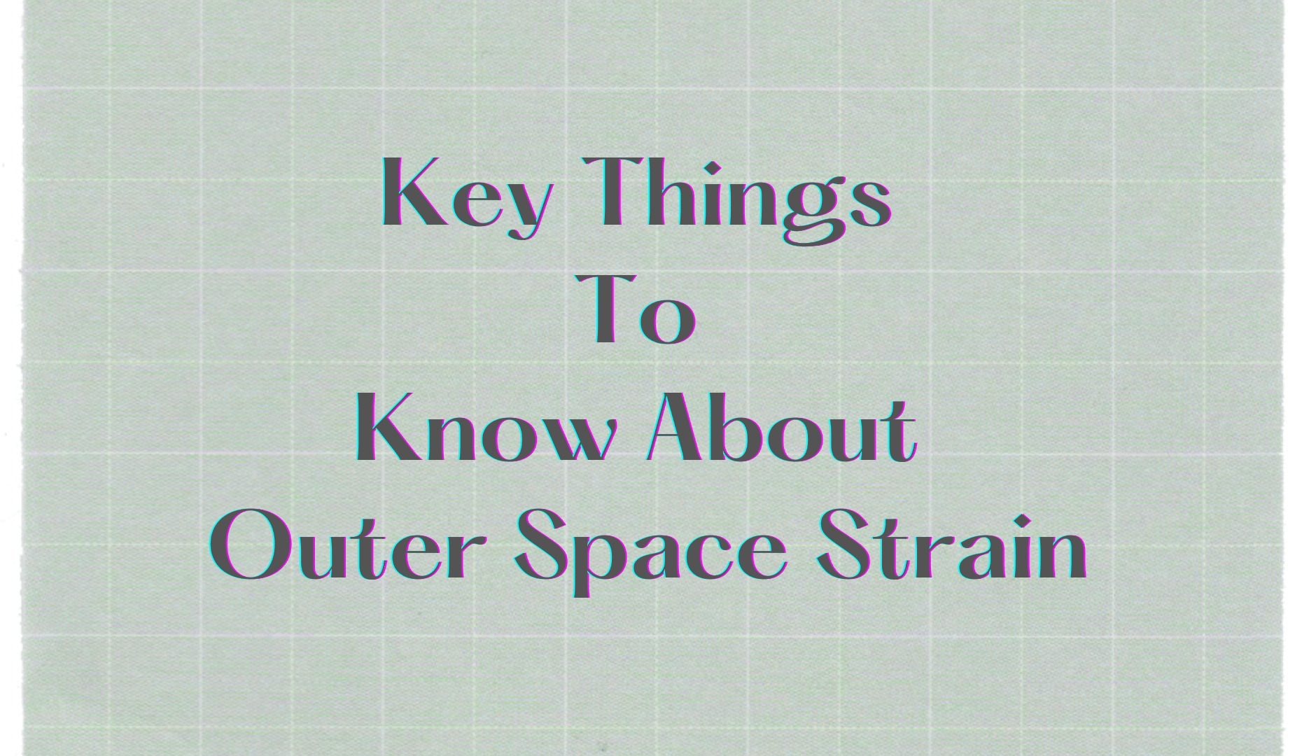 Key Things To Know About Outer Space Strain