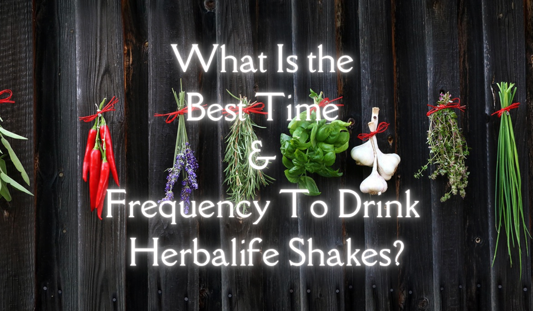 What Is the Best Time and Frequency To Drink Herbalife Shakes?