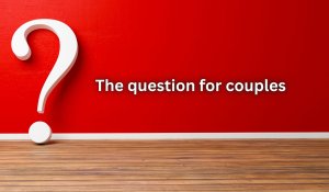 The question for couples