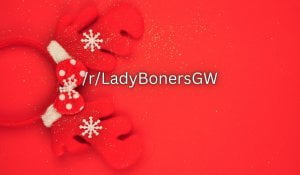 /r/LadyBonersGW