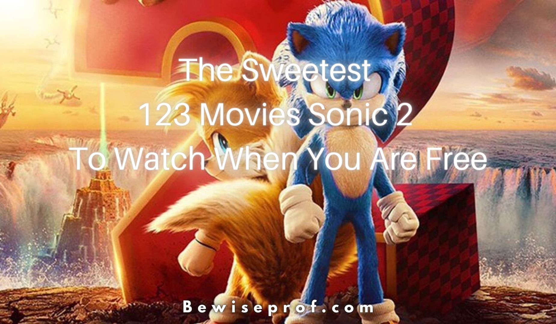 The Sweetest 123 Movies Sonic 2 To Watch When You Are Free