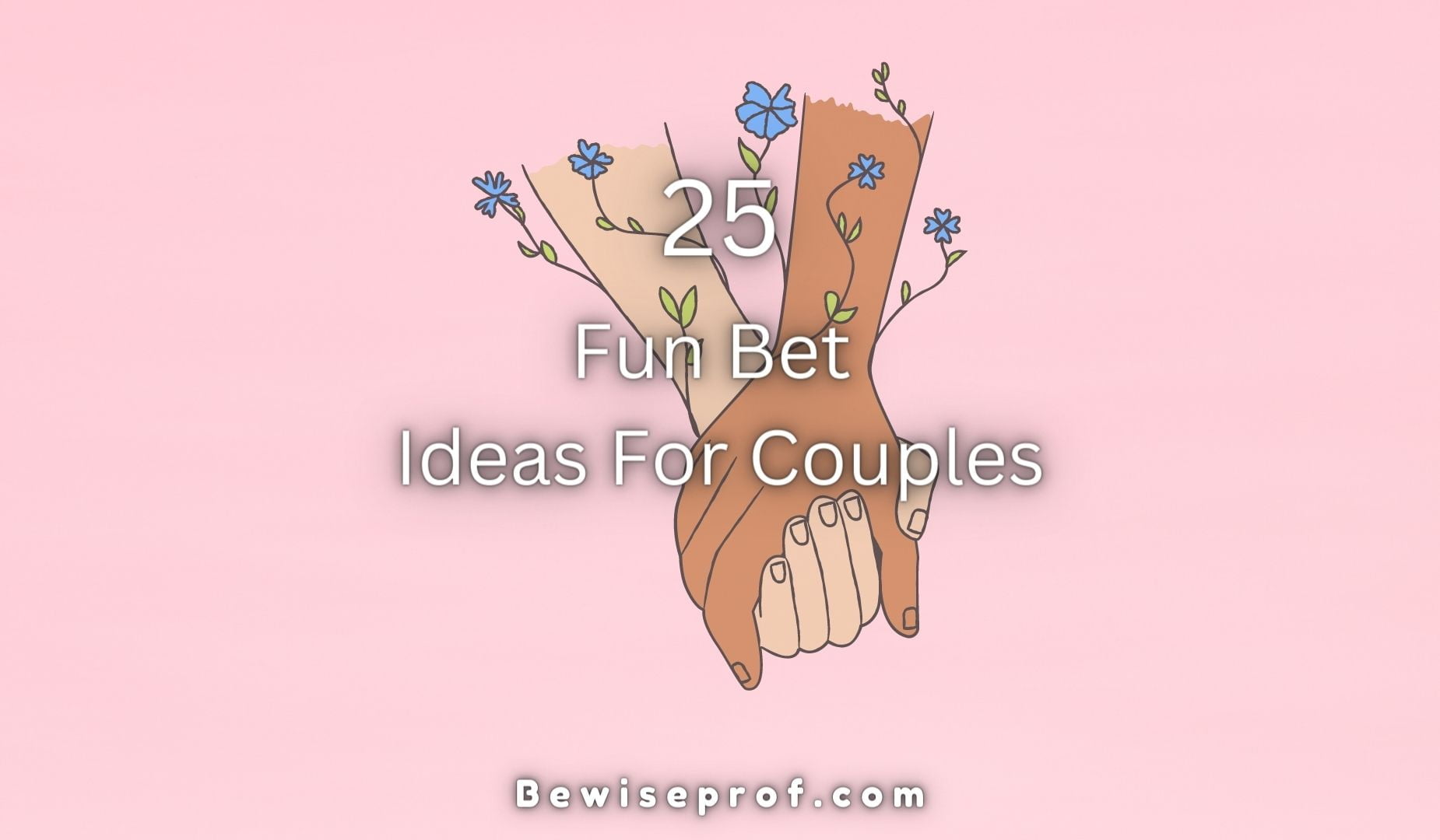 25 Fun Bet Ideas For Couples