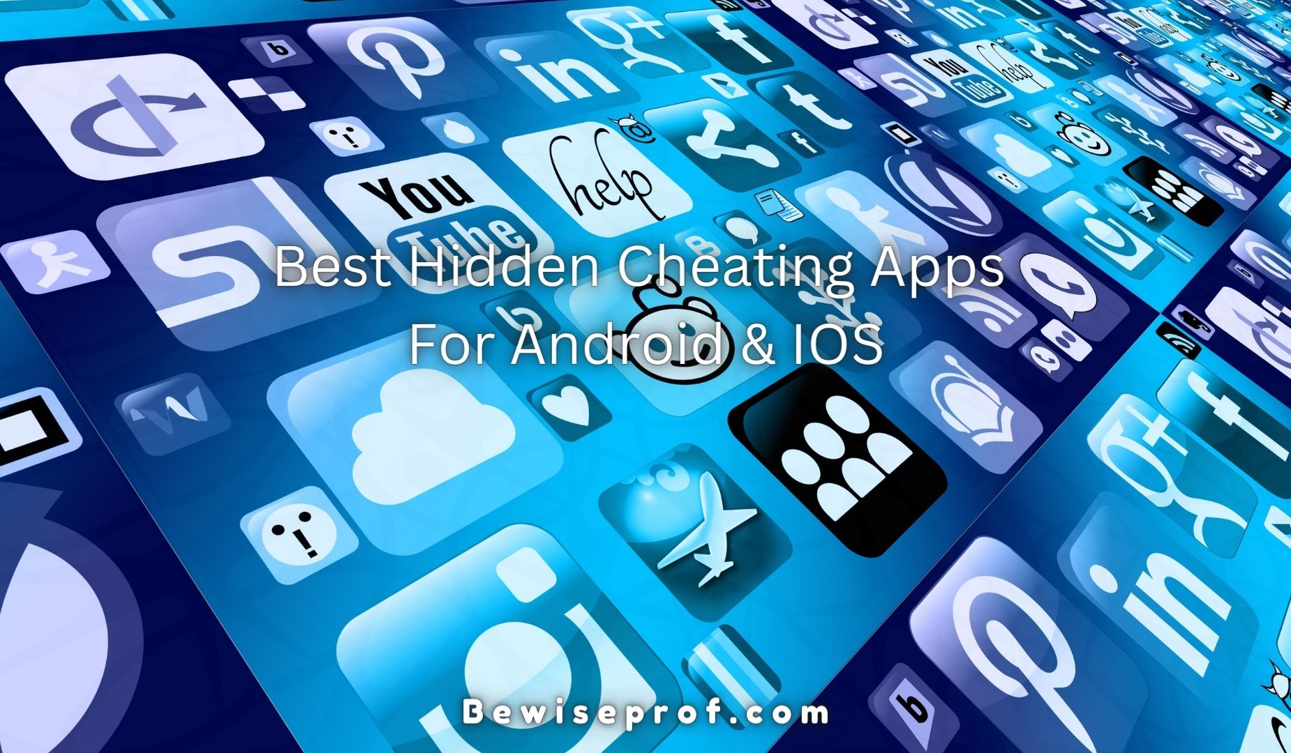 Best Hidden Cheating Apps For Android & IOS