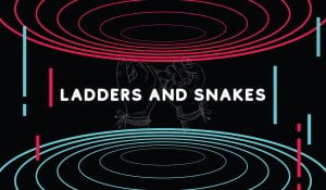 Ladders and snakes