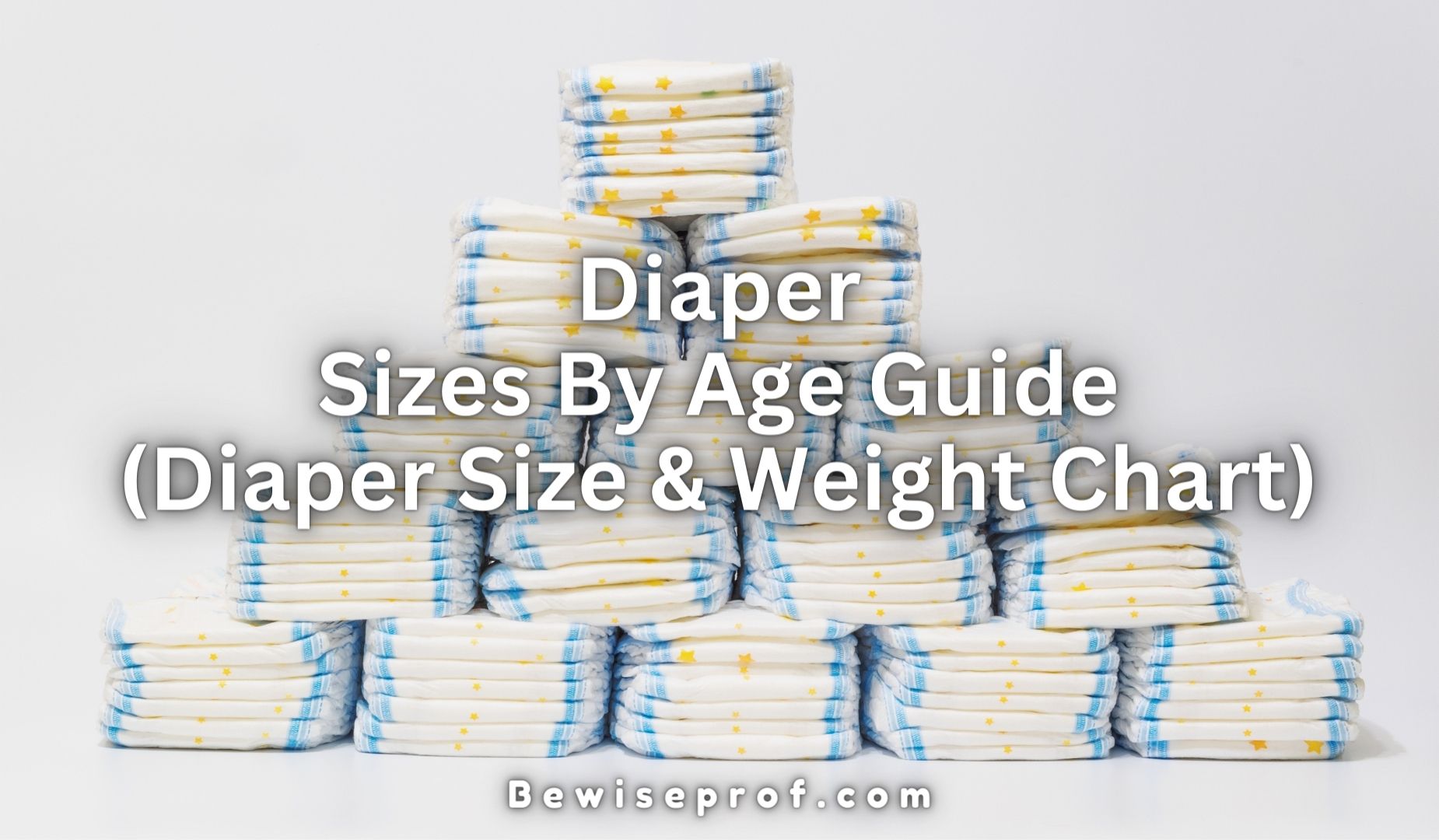 Mga Laki sa Diaper Pinaagi sa Giya sa Edad (Diaper Size ug Weight Chart)
