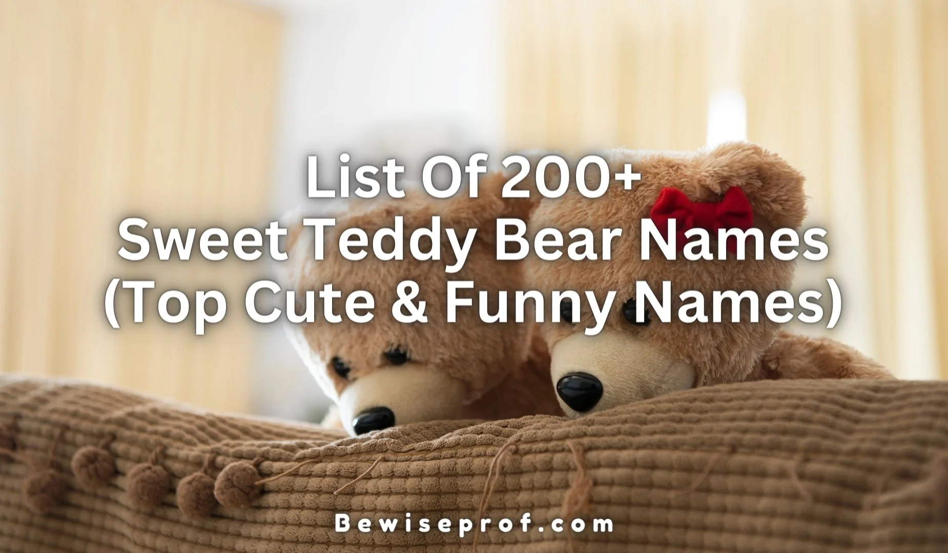 Listahan sa 200+ Ka Sweet Teddy Bear Ngalan