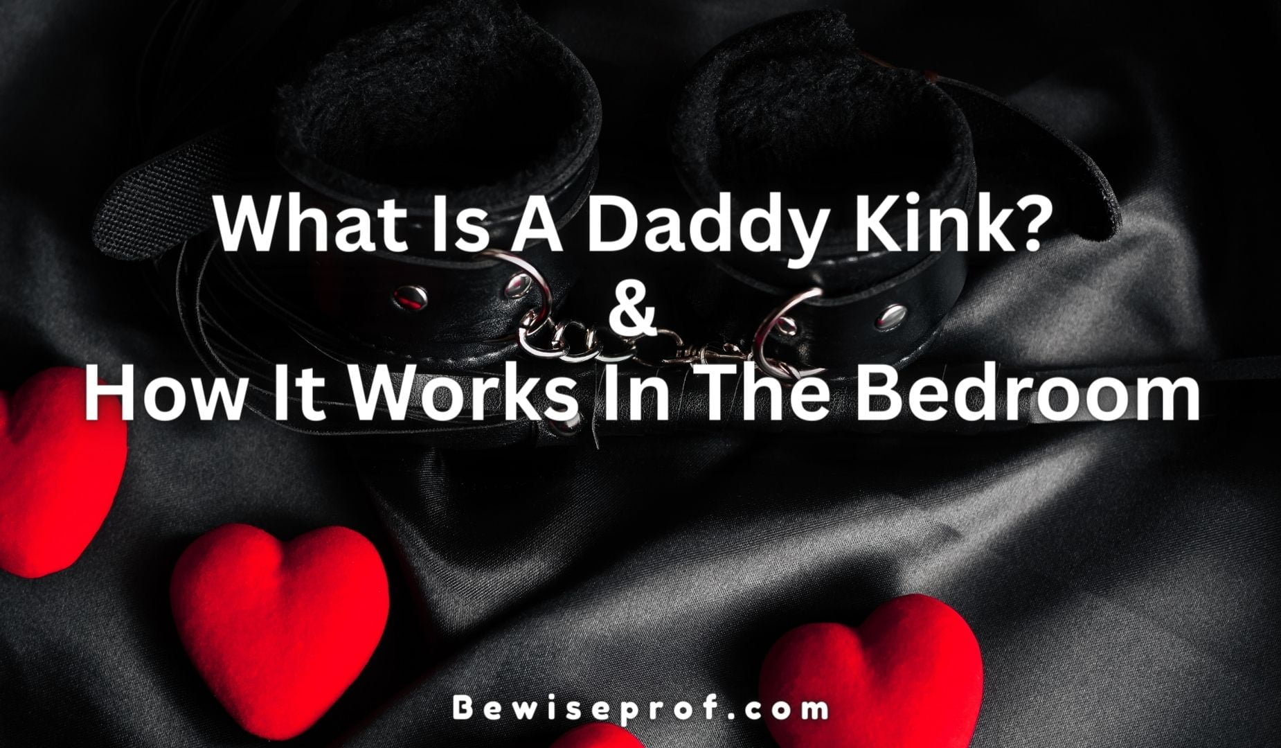 What Is A Daddy Kink? & How It Works In The Bedroom