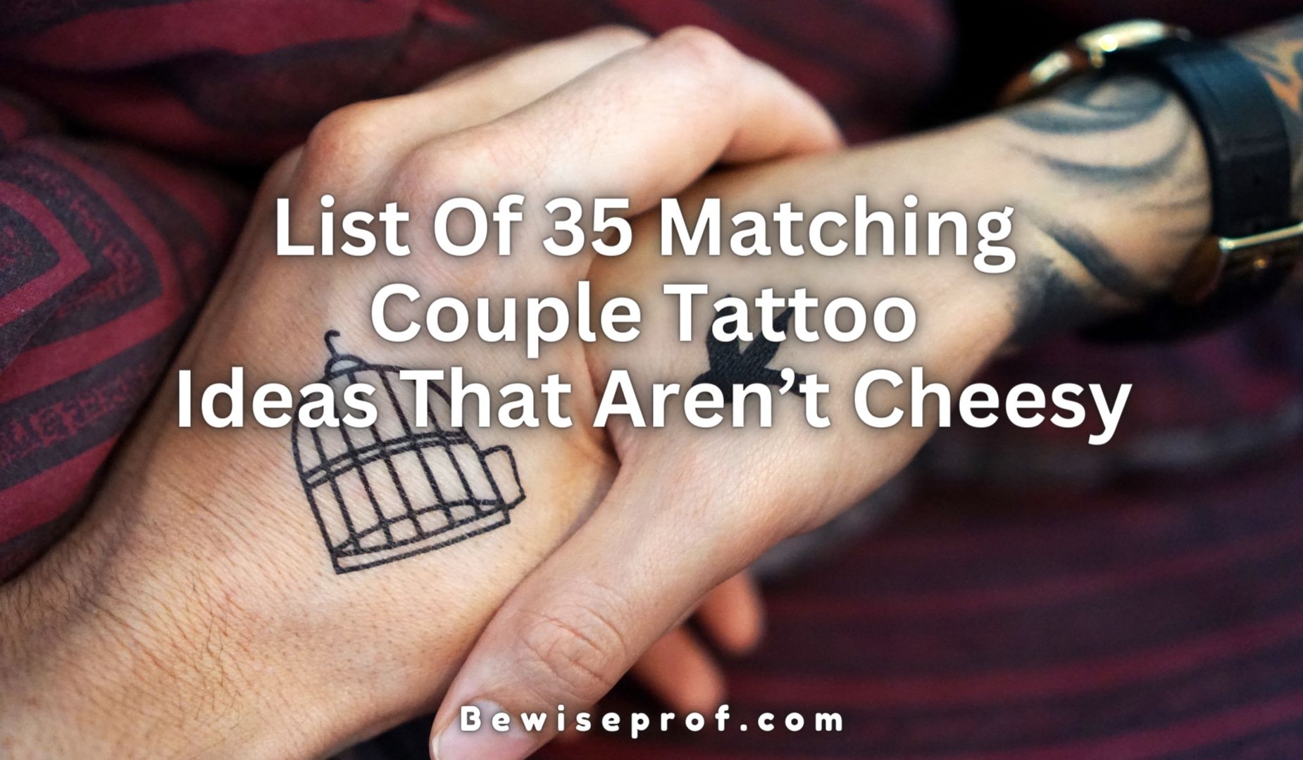 List Of 35 Matching Couple Tattoo Ideas