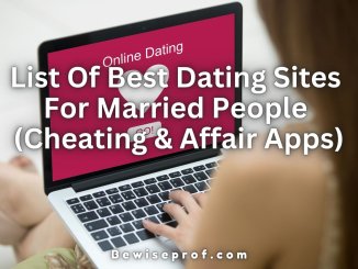 List Of Best Dating Sites For Married People (Cheating & Affair Apps)