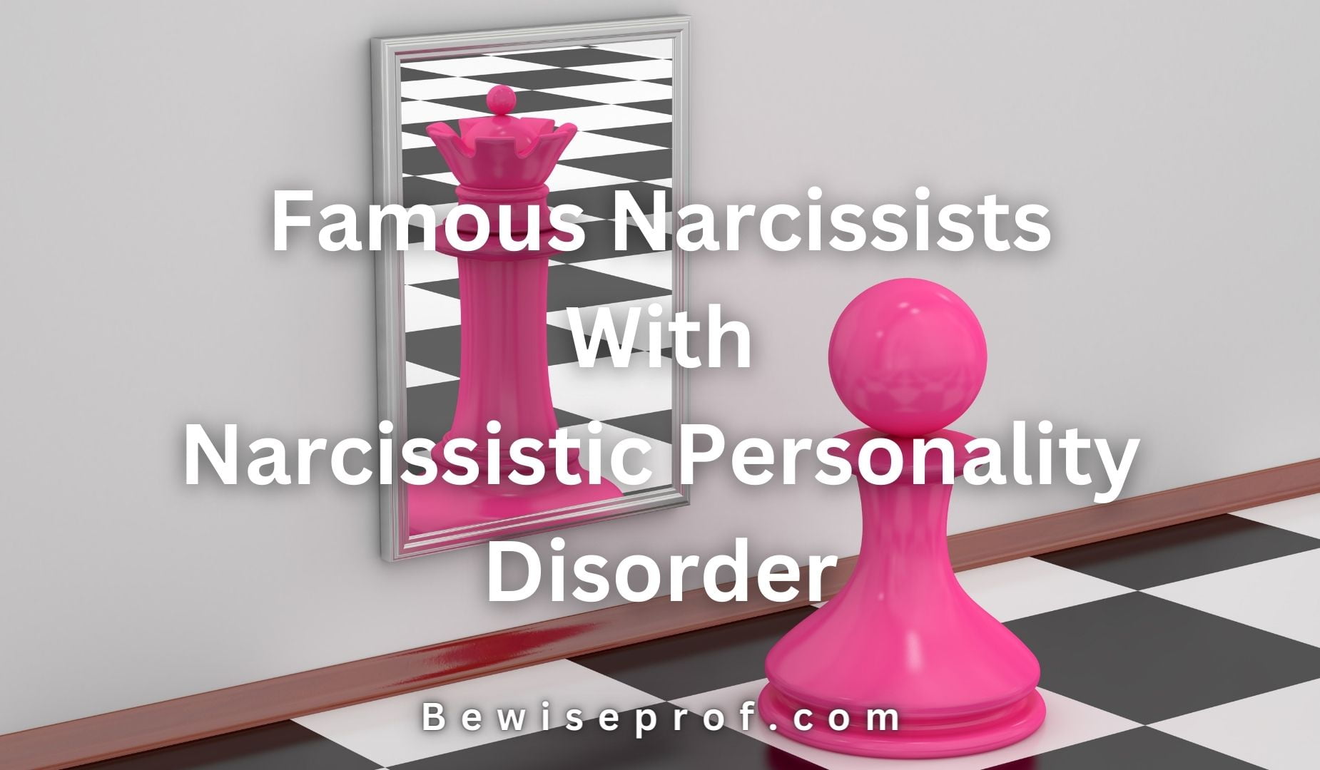 Famous Narcissists With Narcissistic Personality Disorder