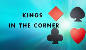 Kings in the Corner