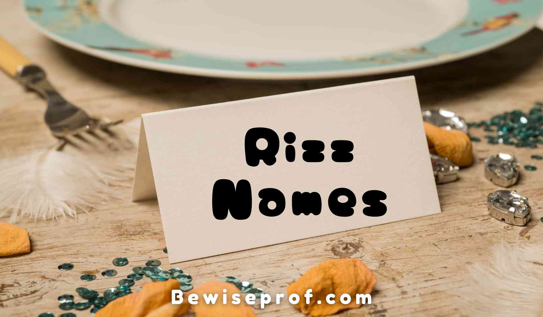 List Of 100+ Best Rizz Names